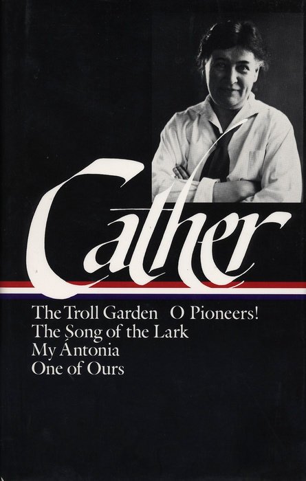 Willa Cather: Early Novels and Stories — WHISTLESTOP BOOKSHOP